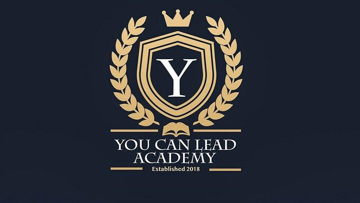  YOU CAN LEAD ACADEMY ESTABLISHED 2018