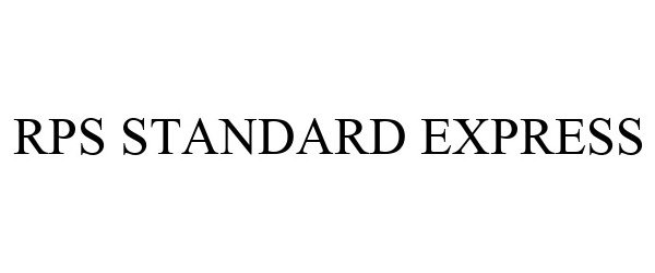  RPS STANDARD EXPRESS
