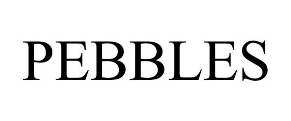 Trademark Logo PEBBLES