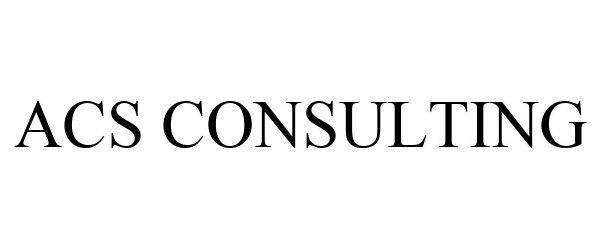  ACS CONSULTING