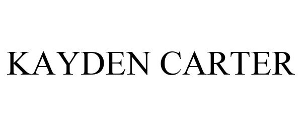 Trademark Logo KAYDEN CARTER