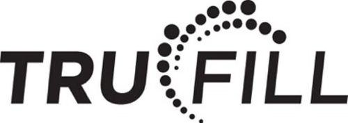 Trademark Logo TRUFILL