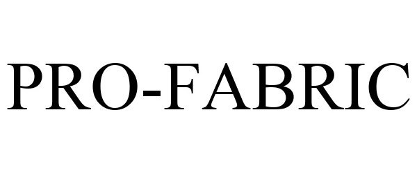 Trademark Logo PRO-FABRIC