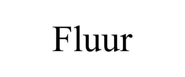 Trademark Logo FLUUR