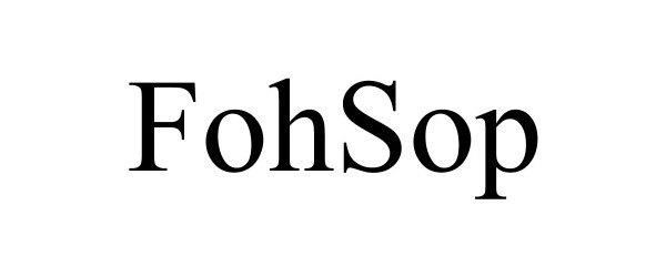 Trademark Logo FOHSOP