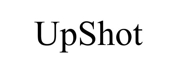 UPSHOT