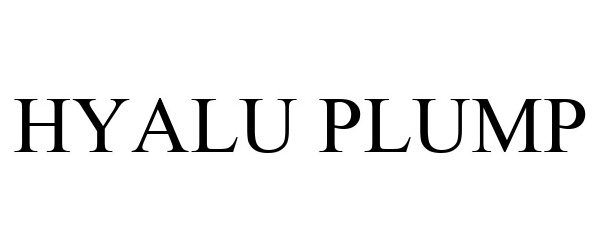 Trademark Logo HYALU PLUMP