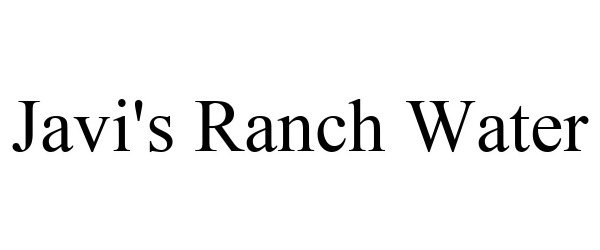 Trademark Logo JAVI'S RANCH WATER