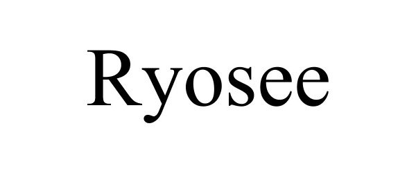  RYOSEE