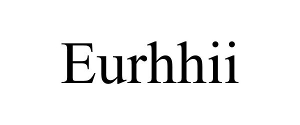 Trademark Logo EURHHII