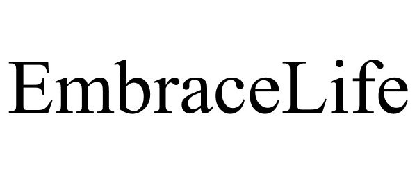 Trademark Logo EMBRACELIFE