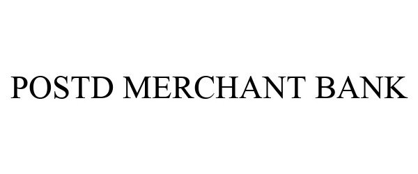 Trademark Logo POSTD MERCHANT BANK