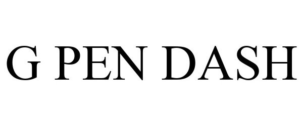 Trademark Logo G PEN DASH