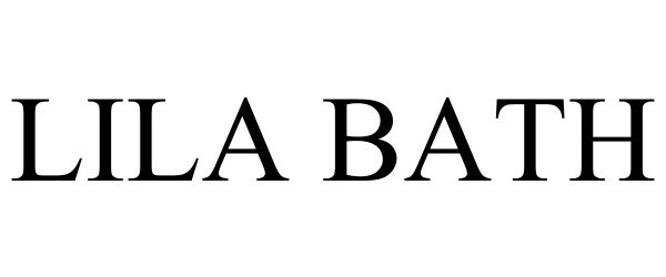 Trademark Logo LILA BATH