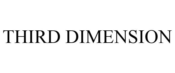 Trademark Logo THIRD DIMENSION