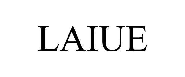 Trademark Logo LAIUE