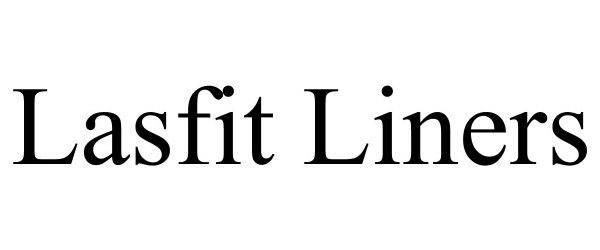 Trademark Logo LASFIT LINERS