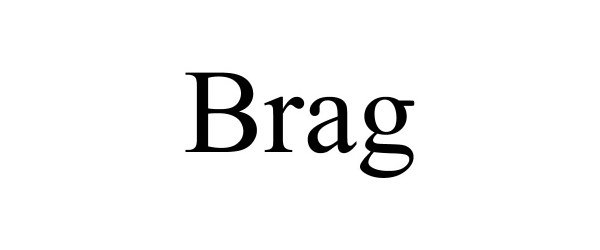 BRAG