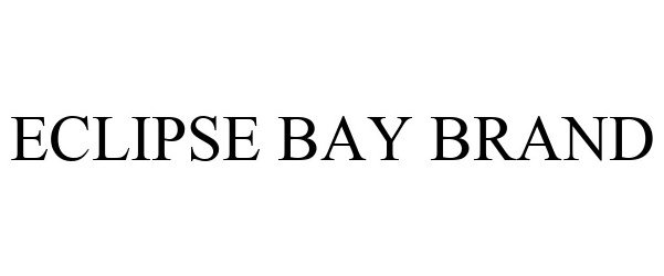 Trademark Logo ECLIPSE BAY BRAND