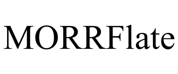 Trademark Logo MORRFLATE