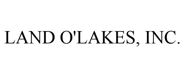 Trademark Logo LAND O'LAKES, INC.