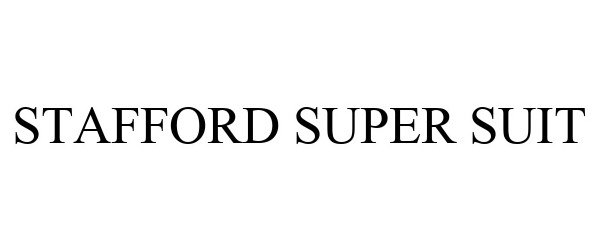  STAFFORD SUPER SUIT