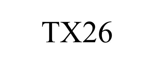 Trademark Logo TX26