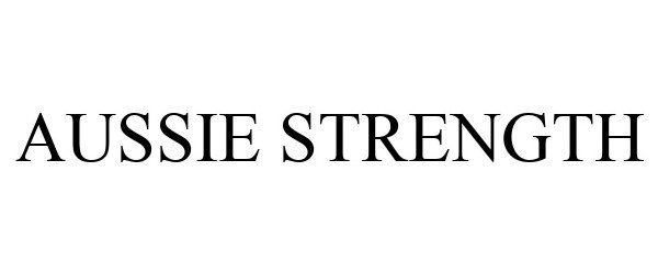 Trademark Logo AUSSIE STRENGTH
