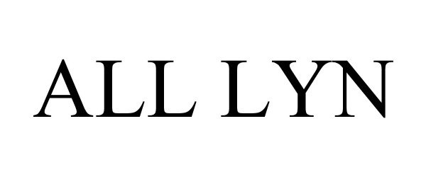 Trademark Logo ALL LYN