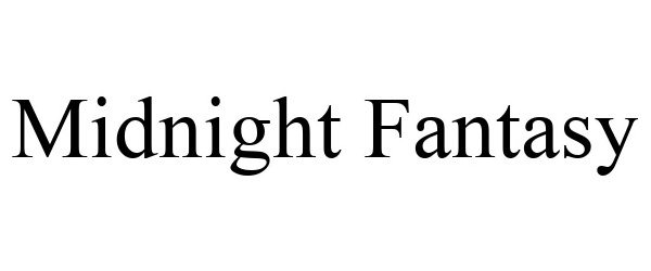 Trademark Logo MIDNIGHT FANTASY