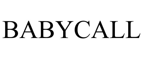 Trademark Logo BABYCALL