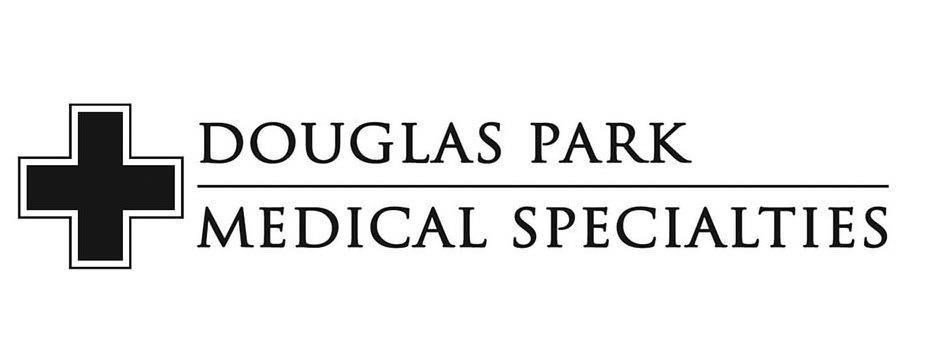  DOUGLAS PARK MEDICAL SPECIALTIES