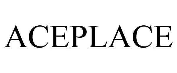 Trademark Logo ACEPLACE