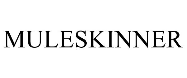 Trademark Logo MULESKINNER