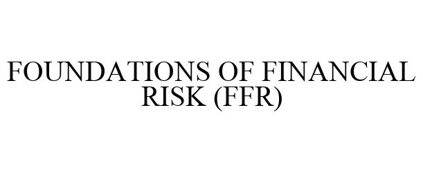  FOUNDATIONS OF FINANCIAL RISK (FFR)