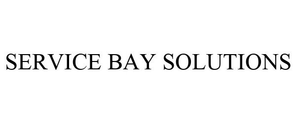  SERVICE BAY SOLUTIONS