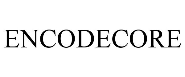 Trademark Logo ENCODECORE