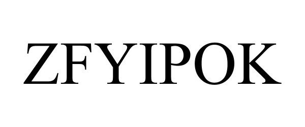 Trademark Logo ZFYIPOK