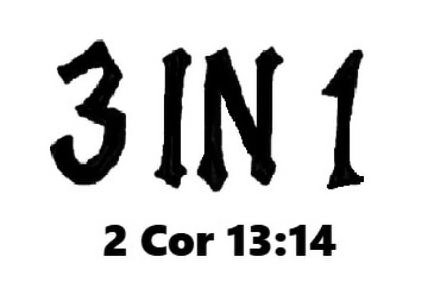  3 IN 1 2 COR 13:14