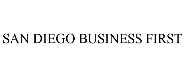  SAN DIEGO BUSINESS FIRST