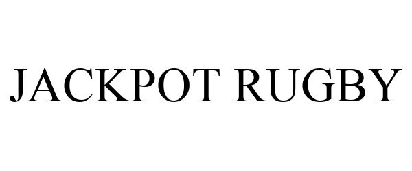 Trademark Logo JACKPOT RUGBY