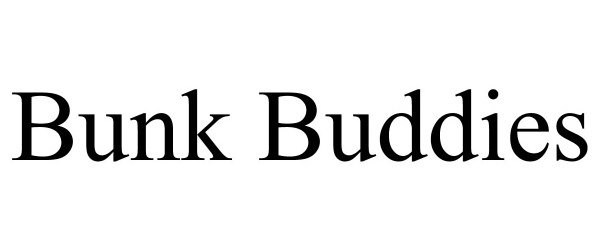 BUNK BUDDIES
