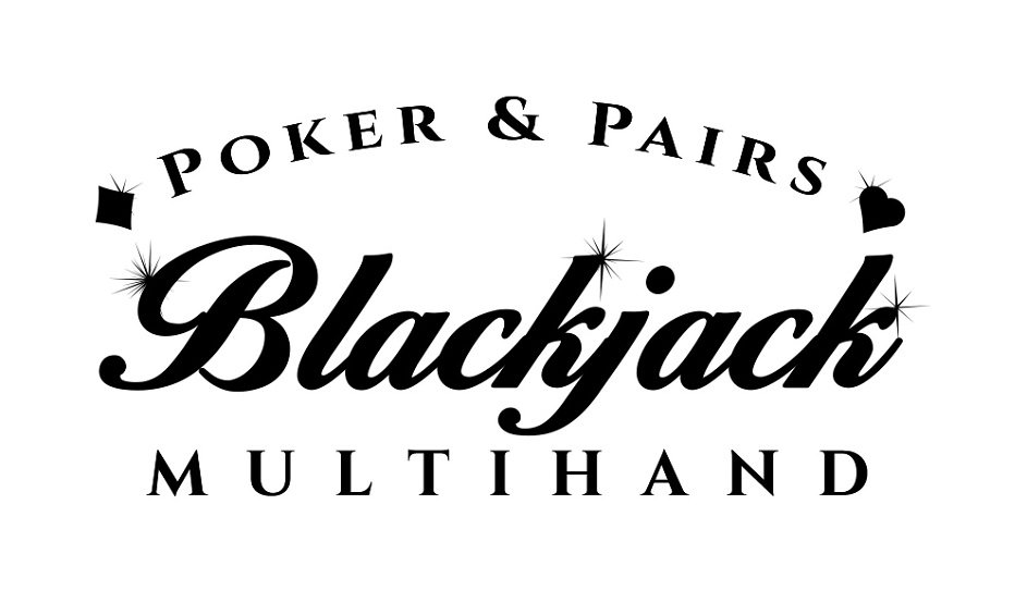 Trademark Logo POKER & PAIRS BLACKJACK MULTIHAND