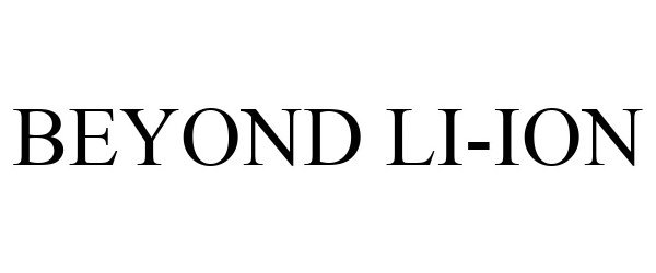 Trademark Logo BEYOND LI-ION