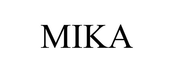 Trademark Logo MIKA