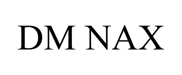Trademark Logo DM NAX