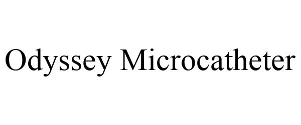 Trademark Logo ODYSSEY MICROCATHETER