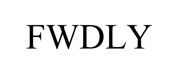 Trademark Logo FWDLY