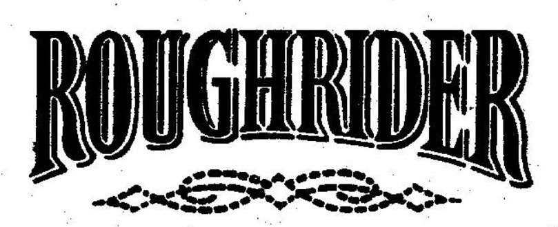 Trademark Logo ROUGHRIDER