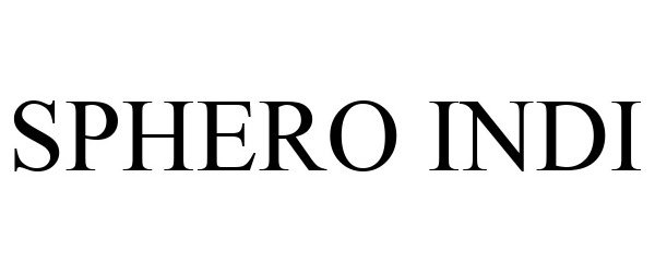 Trademark Logo SPHERO INDI